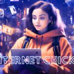 Internet Chicks